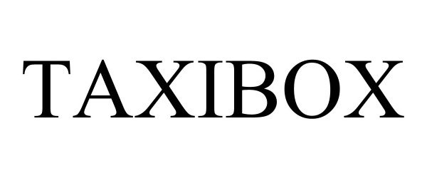 Trademark Logo TAXIBOX