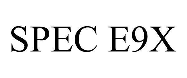  SPEC E9X