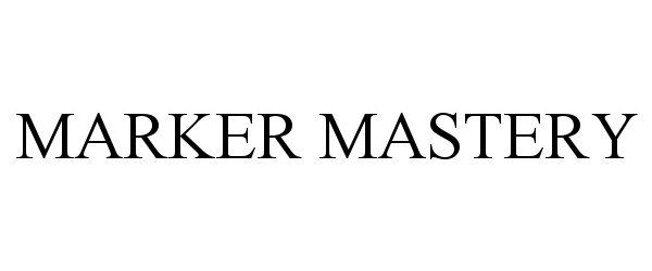 MARKER MASTERY