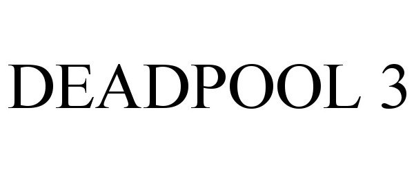 Trademark Logo DEADPOOL 3