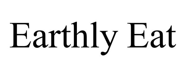 Trademark Logo EARTHLY EAT