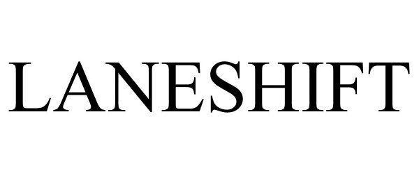 Trademark Logo LANESHIFT