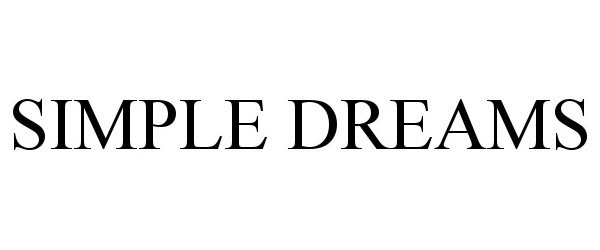 Trademark Logo SIMPLE DREAMS