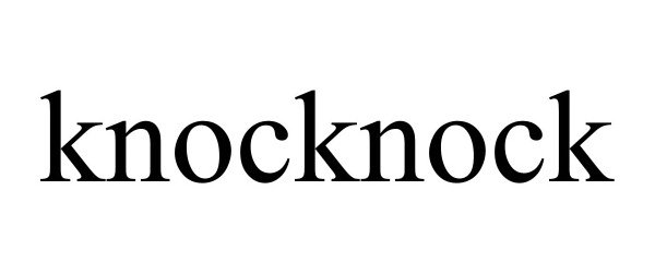 Trademark Logo KNOCKNOCK