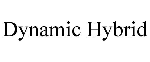  DYNAMIC HYBRID