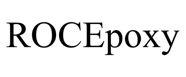 Trademark Logo ROCEPOXY