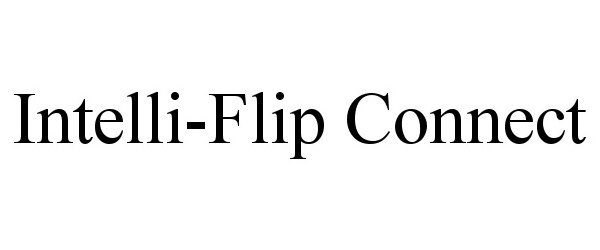  INTELLI-FLIP CONNECT