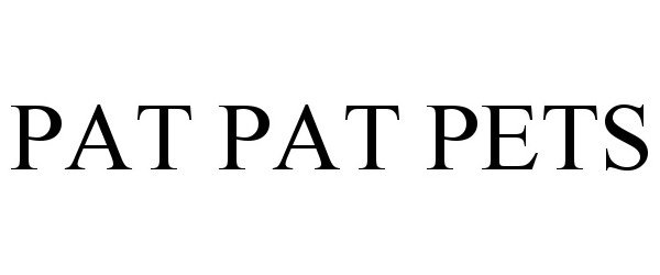  PAT PAT PETS