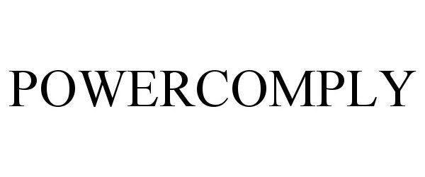 Trademark Logo POWERCOMPLY