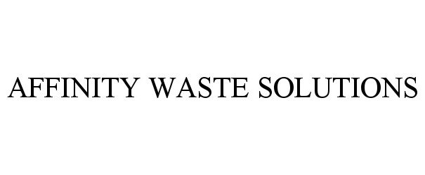  AFFINITY WASTE SOLUTIONS