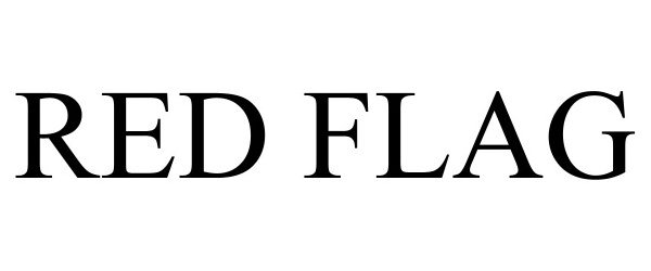 Trademark Logo RED FLAG