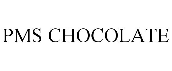 Trademark Logo PMS CHOCOLATE