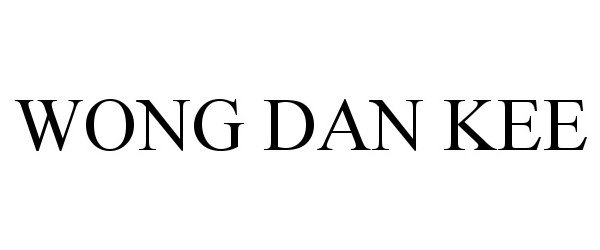 Trademark Logo WONG DAN KEE