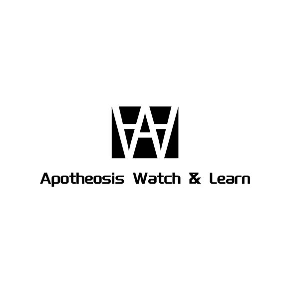  APOTHEOSIS WATCH &amp; LEARN