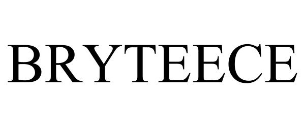 Trademark Logo BRYTEECE