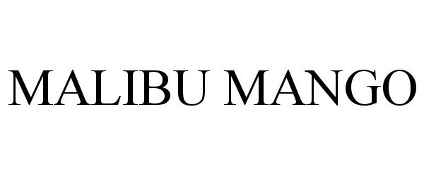 Trademark Logo MALIBU MANGO