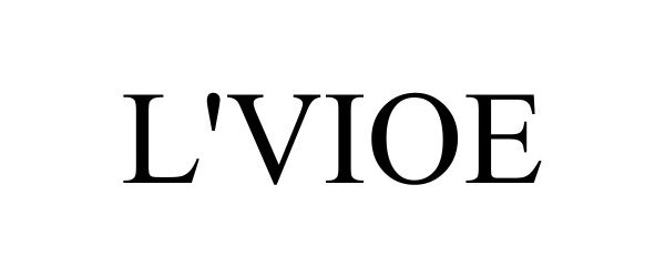 Trademark Logo L'VIOE