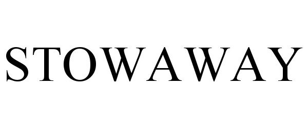 Trademark Logo STOWAWAY