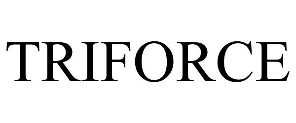 Trademark Logo TRIFORCE