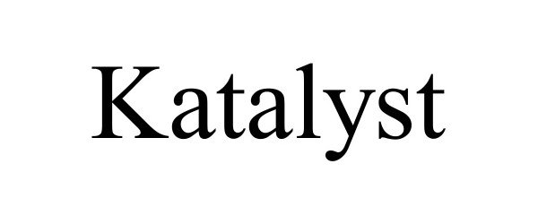 Trademark Logo KATALYST