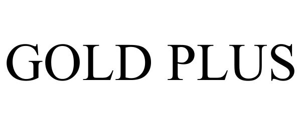 Trademark Logo GOLD PLUS