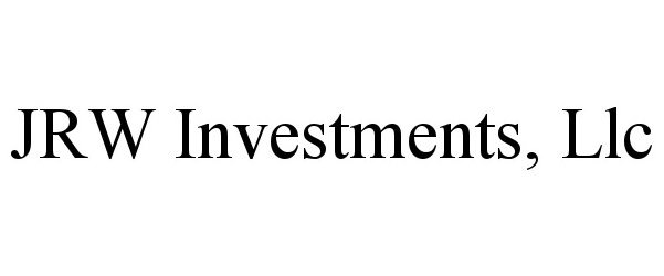 Trademark Logo JRW INVESTMENTS, LLC