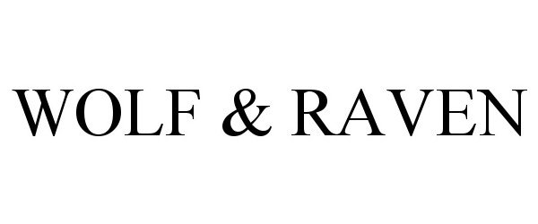 Trademark Logo WOLF &amp; RAVEN