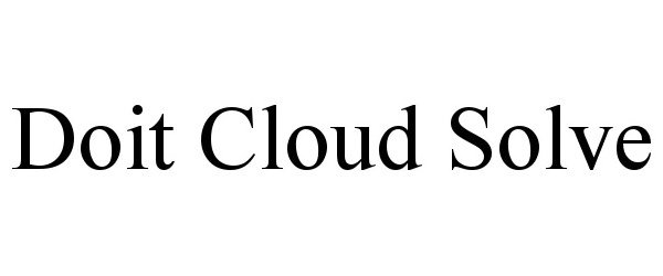 Trademark Logo DOIT CLOUD SOLVE