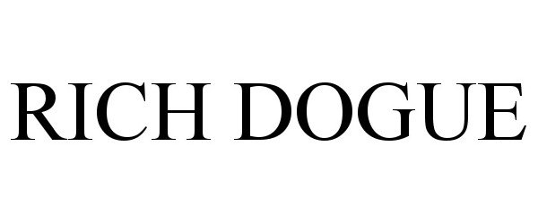 Trademark Logo RICH DOGUE