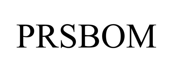 Trademark Logo PRSBOM