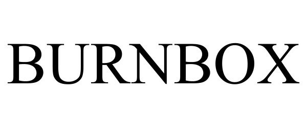 Trademark Logo BURNBOX
