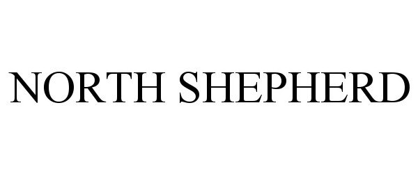  NORTH SHEPHERD