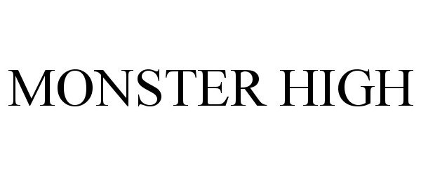 Trademark Logo MONSTER HIGH