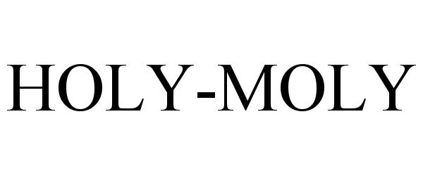  HOLY-MOLY