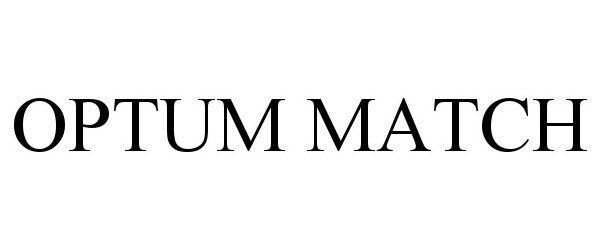 Trademark Logo OPTUM MATCH
