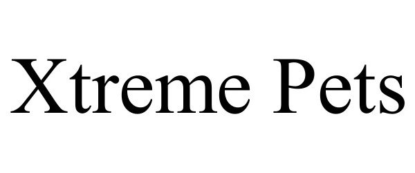 Trademark Logo XTREME PETS