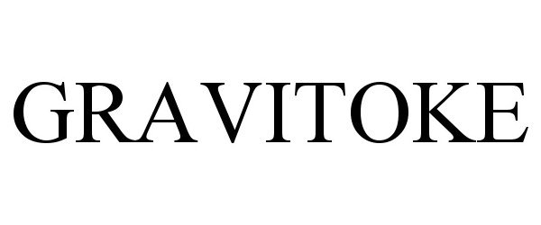 Trademark Logo GRAVITOKE