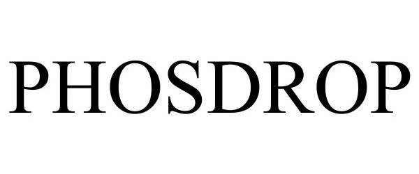 Trademark Logo PHOSDROP