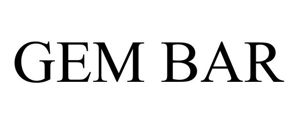 Trademark Logo GEM BAR