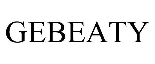 Trademark Logo GEBEATY