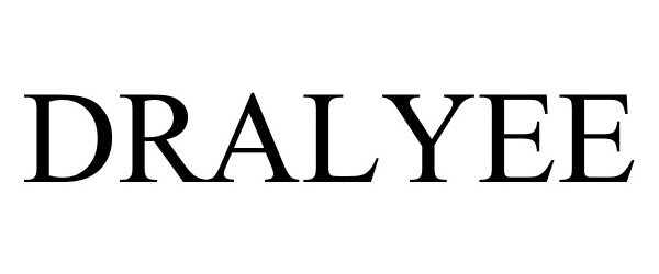 Trademark Logo DRALYEE