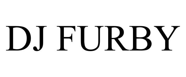 Trademark Logo DJ FURBY
