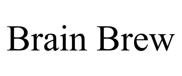 Trademark Logo BRAIN BREW