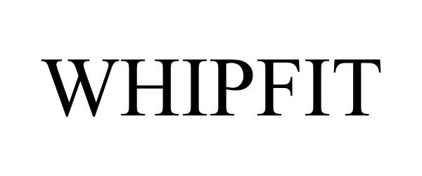 Trademark Logo WHIPFIT