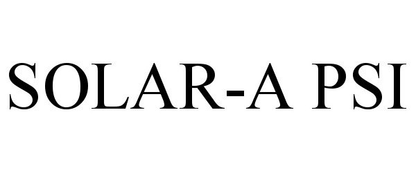 Trademark Logo SOLAR-A PSI