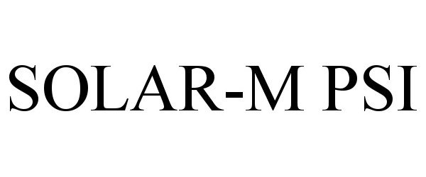 Trademark Logo SOLAR-M PSI