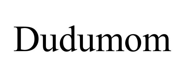 Trademark Logo DUDUMOM