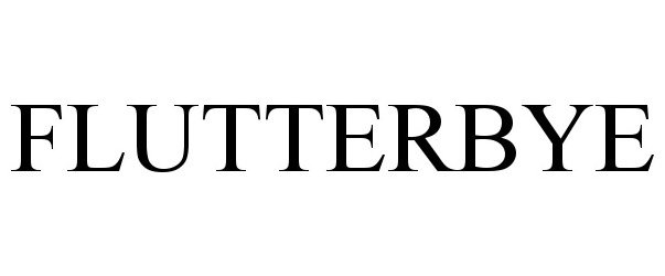 Trademark Logo FLUTTERBYE