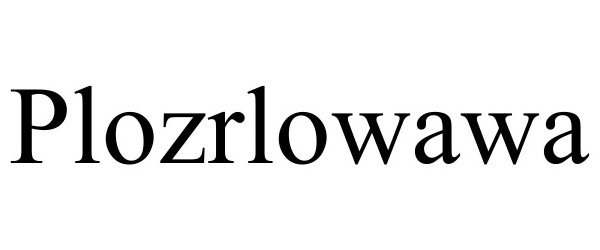 Trademark Logo PLOZRLOWAWA