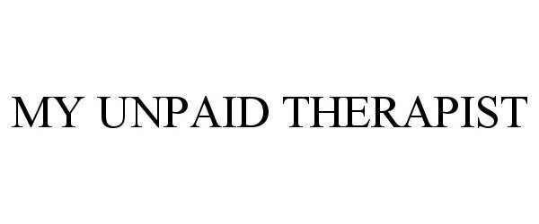 Trademark Logo MY UNPAID THERAPIST